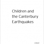 Children and the Canterbury Earthquakes, Paper from the Child Poverty Action Group